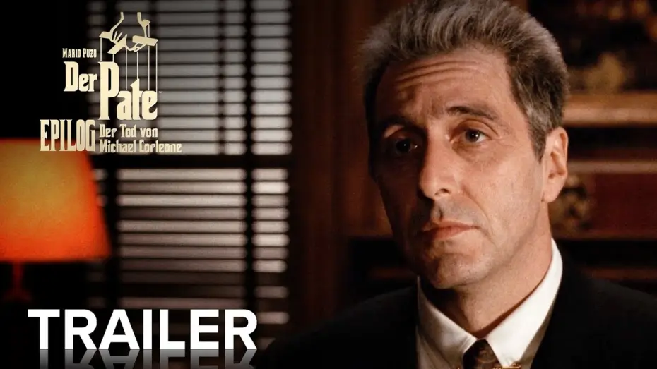 Video for the film The Godfather Part III — Mario Puzos Der Pate, Epilog: Der Tod von Michael Corleone | Offizieller Trailer | Paramount