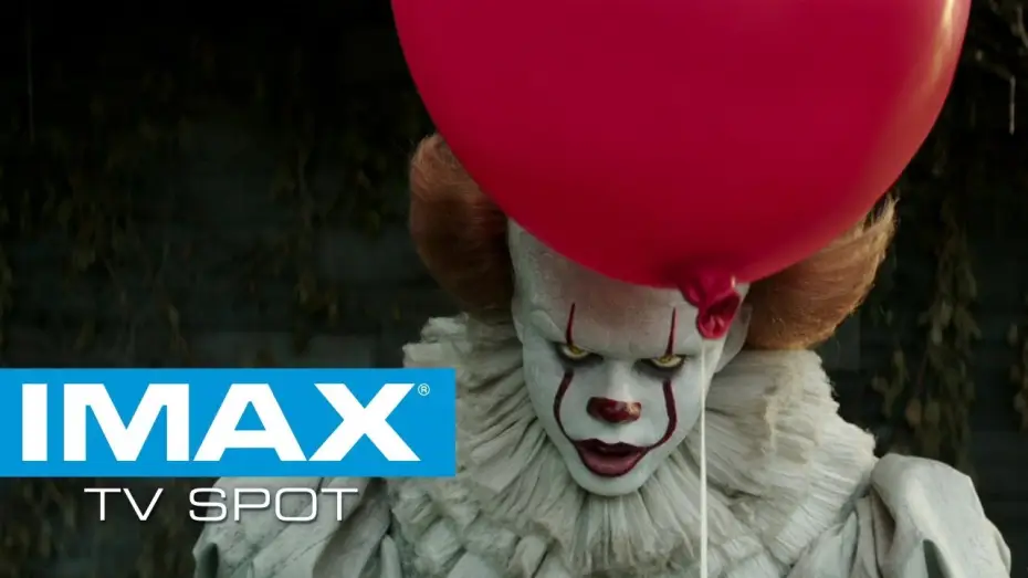 Video for the film It — IMAX® TV Spot