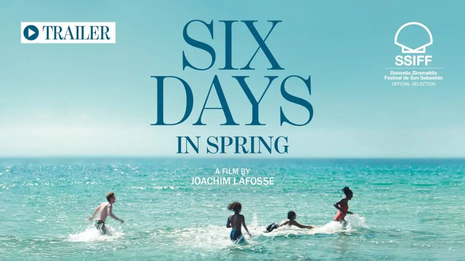 Video for the film Six Days in Spring — Official Trailer - SIX DAYS IN SPRING by Joachim Lafosse