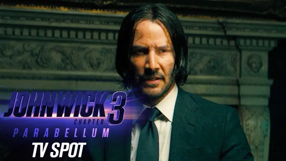 Video for the film John Wick: Chapter 3 - Parabellum — Official TV Spot “Passage”