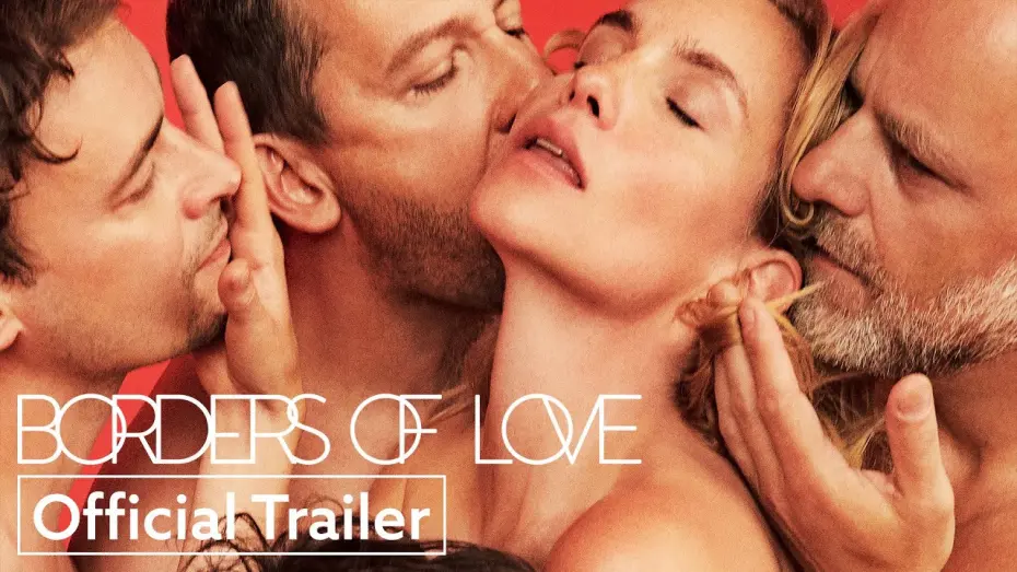 Video for the film Borders of Love — Official Trailer