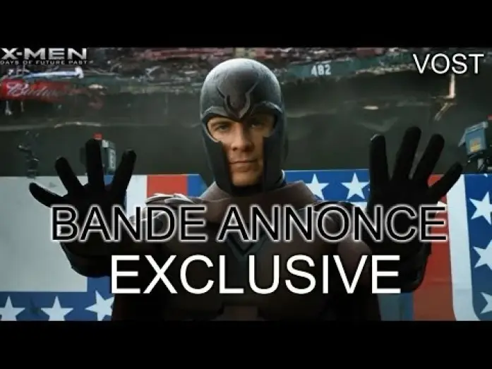 Video for the film X-Men: Days of Future Past — Bande-annonce 2 VOST