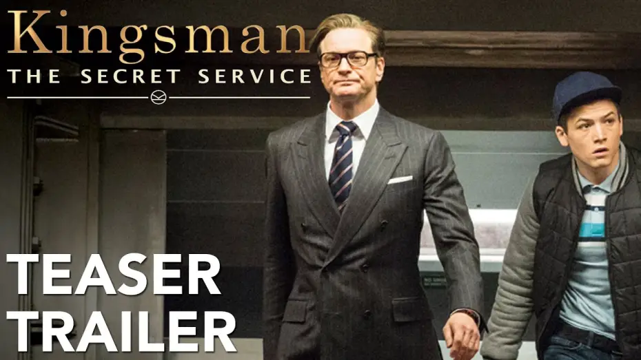 Video for the film Kingsman: The Secret Service — Kingsman - Secret service | Teaser Trailer [HD] | 20th Century Fox