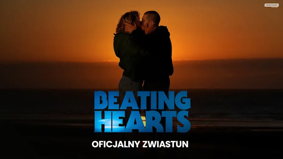 Video for the film Beating Hearts — Oficjalny zwiastun