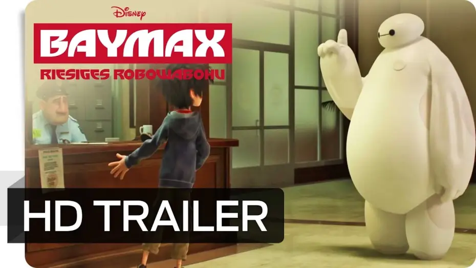 Video for the film Big Hero 6 — Baymax - Riesiges Robowabohu - Trailer #2 - Deutsch HD
