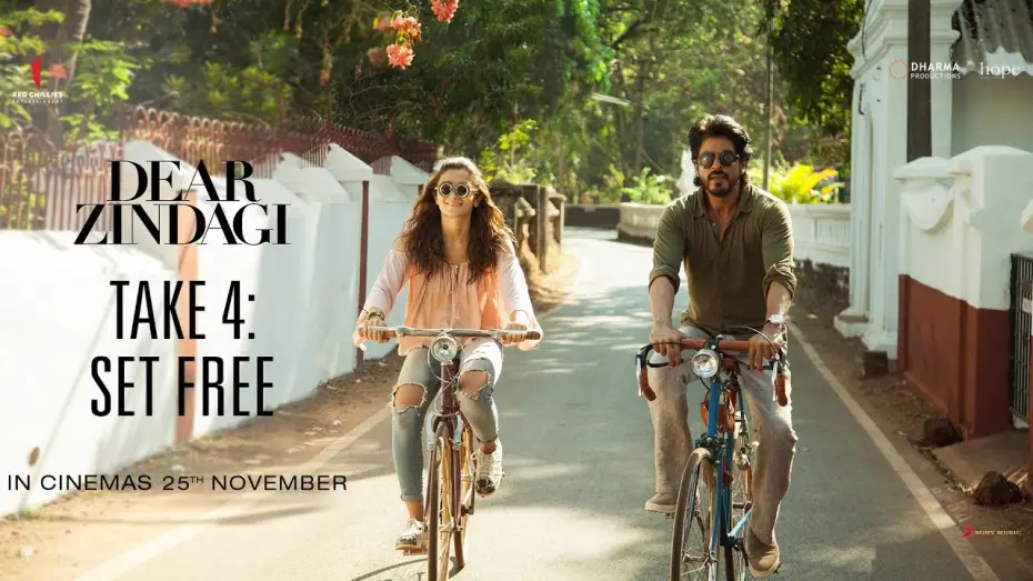 Video for the film Dear Zindagi — Take 4 : Set Free