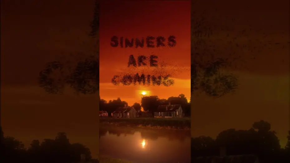 Video for the film Sinners — There will be signs.