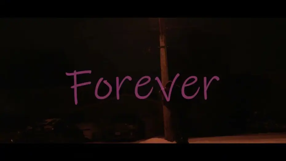 Video for the film Forever — Forever I Official Teaser I Indie Movie