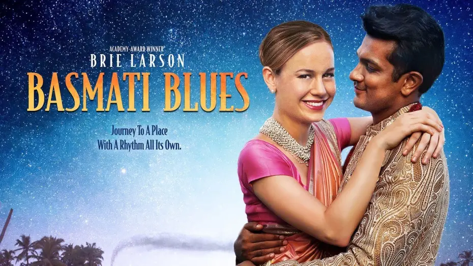 Video for the film Basmati Blues — Basmati Blues (2018) - Official Trailer (HQ) Brie Larson