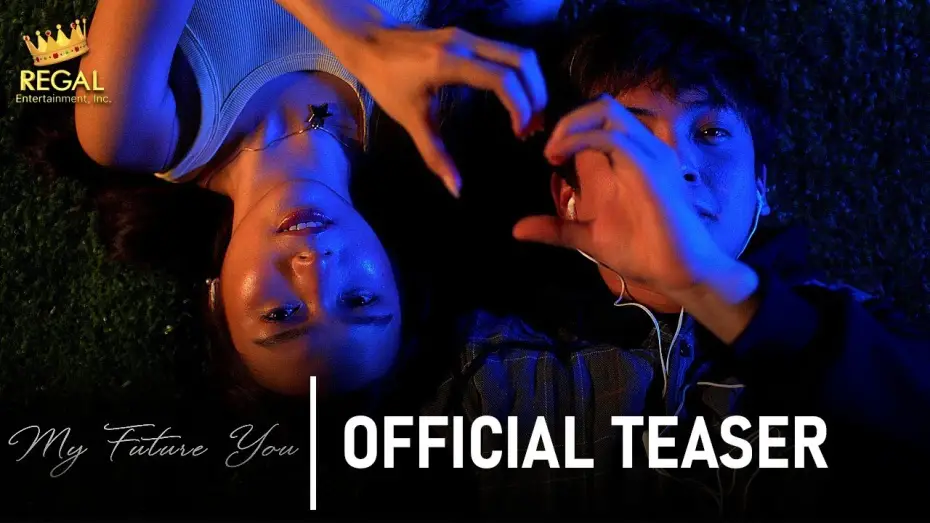 Video for the film My Future You — My Future You Official Teaser | Coming Soon | Regal Entertainment, Inc.