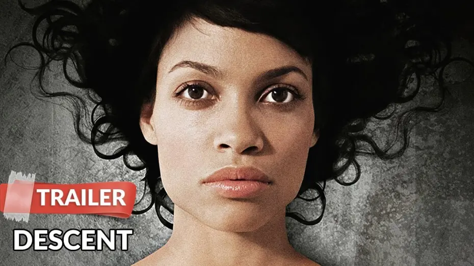 Video for the film Descent — Descent 2007 Trailer | Rosario Dawson | Chad Faust
