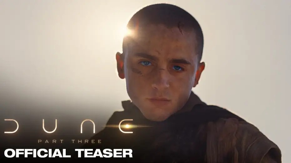 Video for the film Dune: Part Three — Official Teaser Trailer