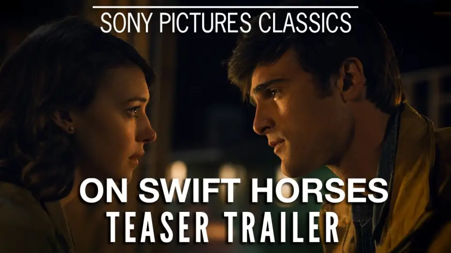 Video for the film On Swift Horses — Teaser Trailer