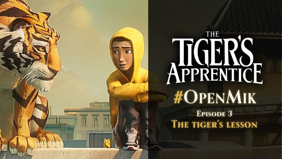 Video for the film The Tiger's Apprentice — #OpenMik Mikros Animation - The Tiger's Apprentice | Episode 3/4