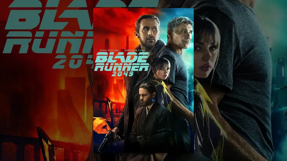 Video for the film Blade Runner 2049 — Blade Runner 2049