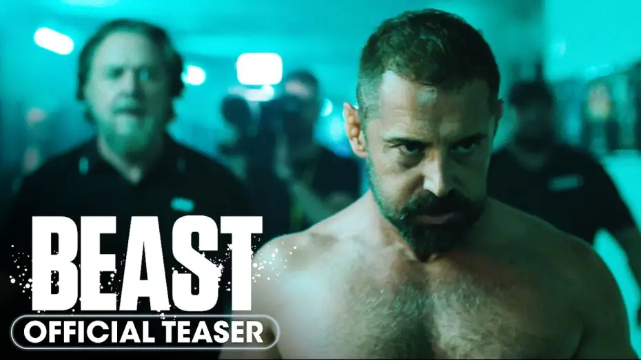 Video for the film Beast — Official Teaser
