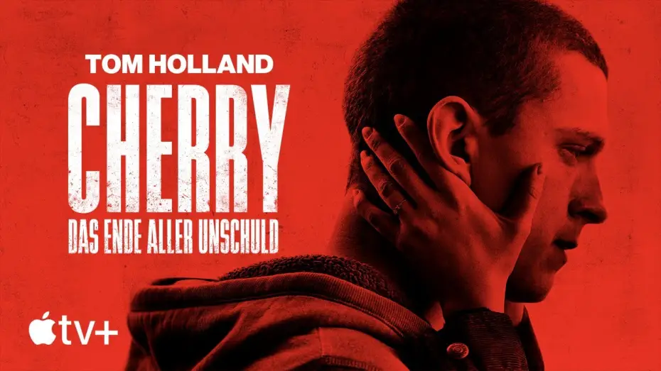 Video for the film Cherry — Offizieller Trailer