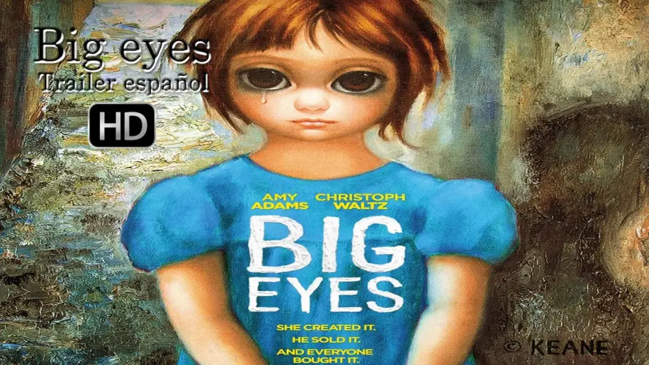 Video for the film Big Eyes — Big eyes - Trailer en español (HD)