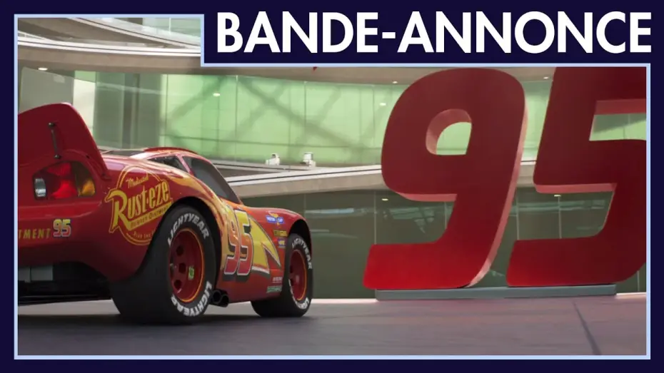 Video for the film Cars 3 — Cars 3 - Bande-annonce officielle