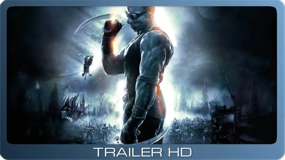 Video for the film The Chronicles of Riddick — Riddick - Chroniken eines Kriegers ≣ 2004 ≣ Trailer