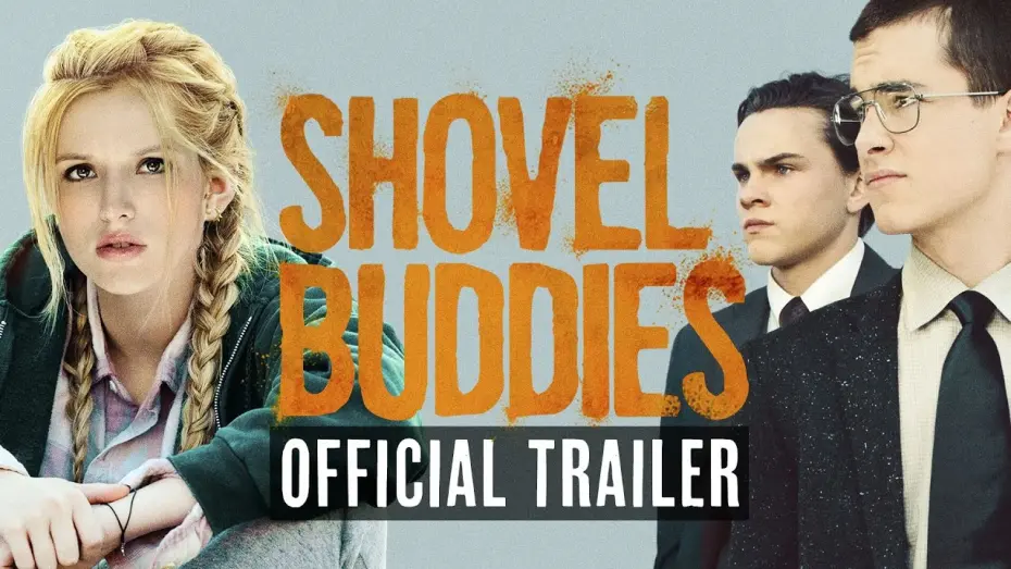 Video for the film Shovel Buddies — Shovel Buddies (Official Trailer)