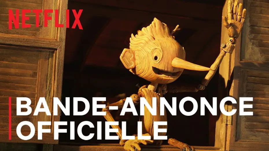Video for the film Guillermo del Toro's Pinocchio — Bande-annonce officielle VF