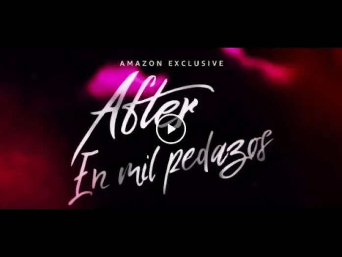 Video for the film After We Collided — After: En mil pedazos - Tráiler Oficial | Amazon Prime Video