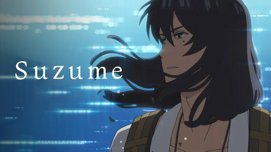 Video for the film Suzume — La culminación de la obra maestra de Makoto Shinkai