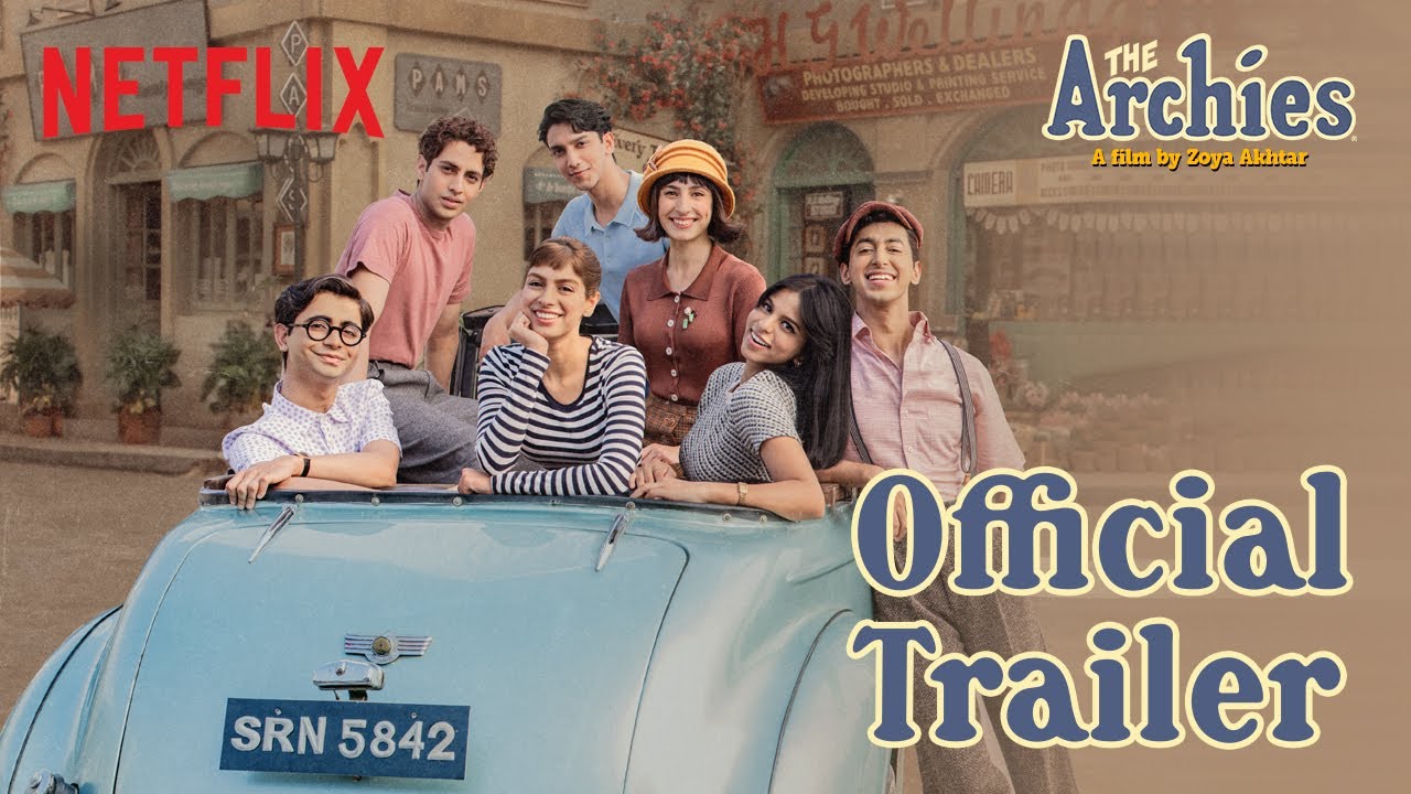 Video for the film The Archies — The Archies | Official Trailer | Netflix