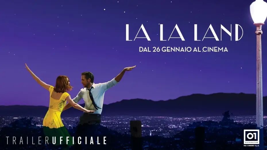 Video for the film La La Land — LA LA LAND (2017) di Damien Chazelle - Trailer Ufficiale ITA HD