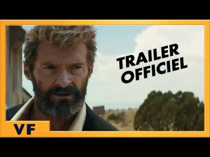Video for the film Logan — LOGAN - Bande annonce [Officielle] VF HD