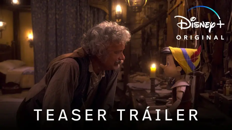 Video for the film Pinocchio — Teaser Tráiler Oficial en español