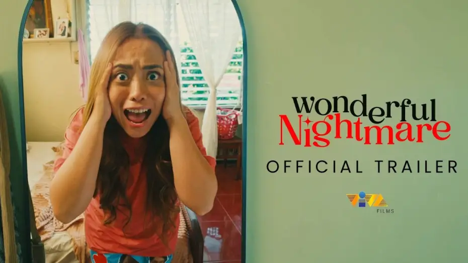 Video for the film Wonderful Nightmare — WONDERFUL NIGHTMARE Official Trailer | In Cinemas February 25