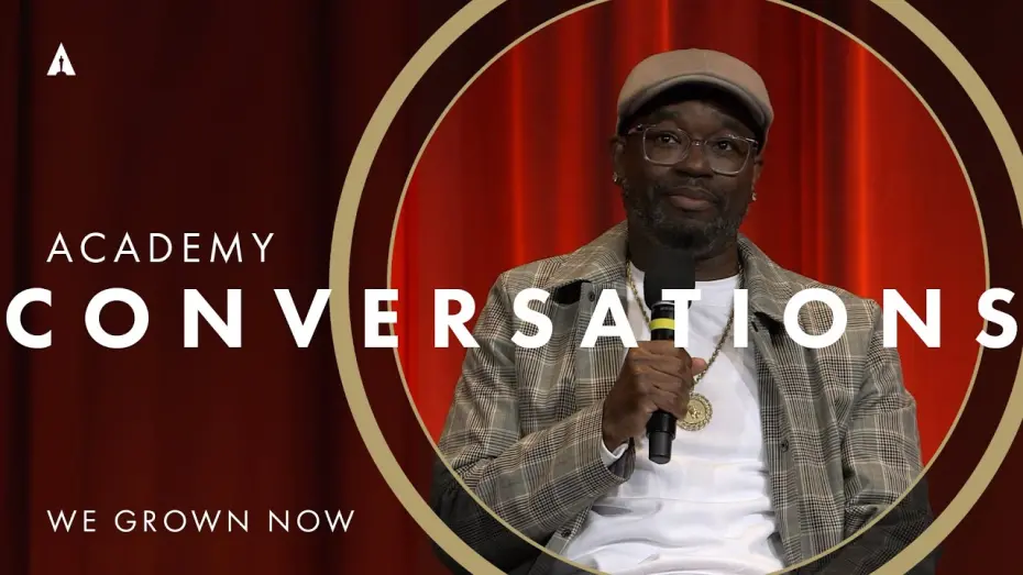 Video for the film We Grown Now — 'We Grown Now' with Lil Rel Howery and Stephanie Filo | Academy Conversations
