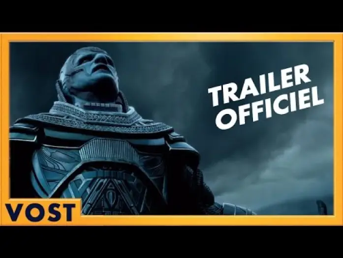 Video for the film X-Men: Apocalypse — Bande-annonce 1 VOST
