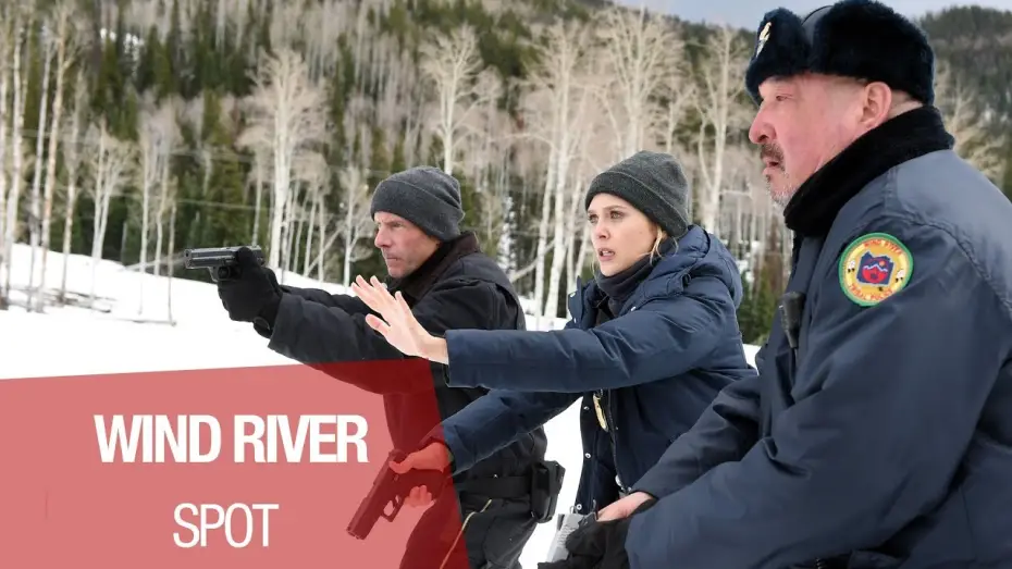 Video for the film Wind River — WIND RIVER - Spot 30" - VF