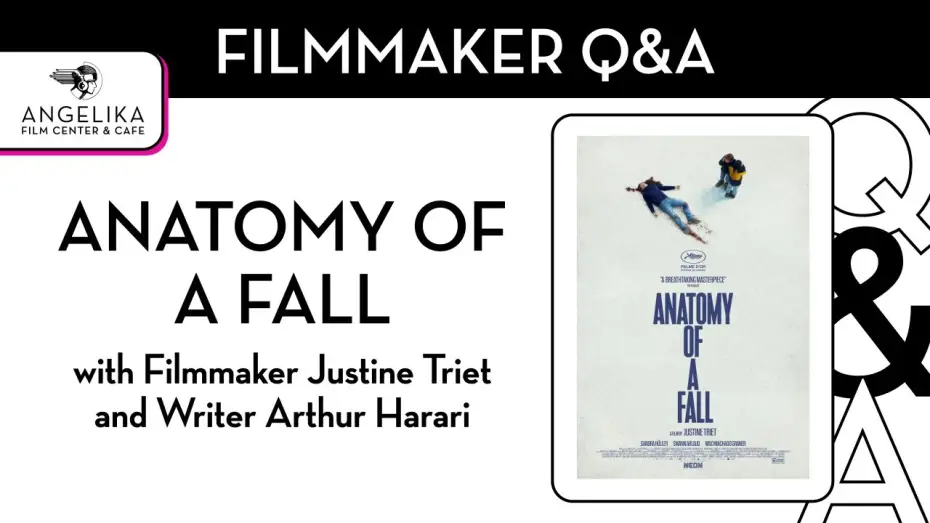 Video for the film Anatomy of a Fall — Anatomy of a Fall Q&A with Co-Writer and Director Justine Triet and Co-Writer Arthur Harari