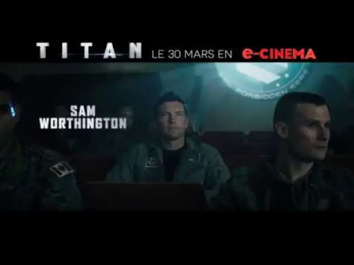 Video for the film The Titan — TITAN avec Sam Worthington - Bande annonce VF