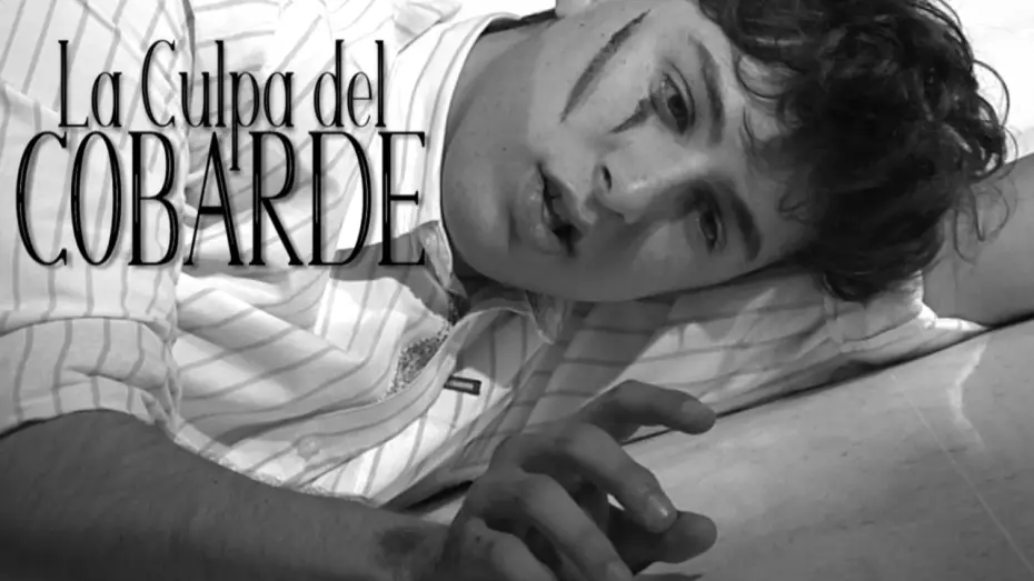 Video for the film La culpa del cobarde — LA CULPA DEL COBARDE - CORTOMETRAJE 3 mins.