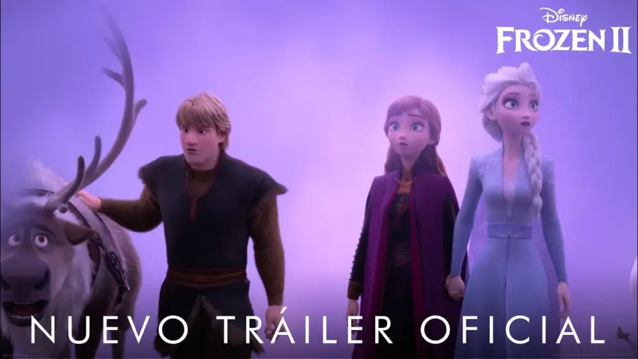 Video for the film Frozen II — Frozen 2 de Disney | Nuevo Tráiler Oficial en español | HD