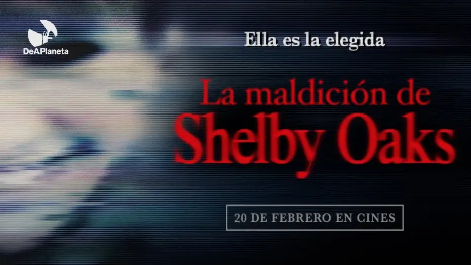 Video for the film Shelby Oaks — La maldición de Shelby Oaks | Tráiler final en español | 20 de febrero en cines
