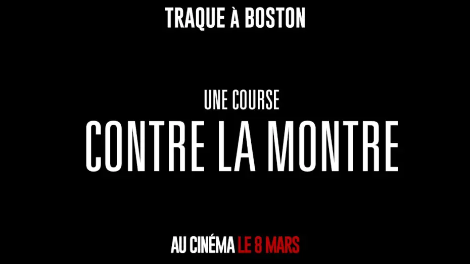 Video for the film Patriots Day — Traque à Boston - Courage 30s - VF