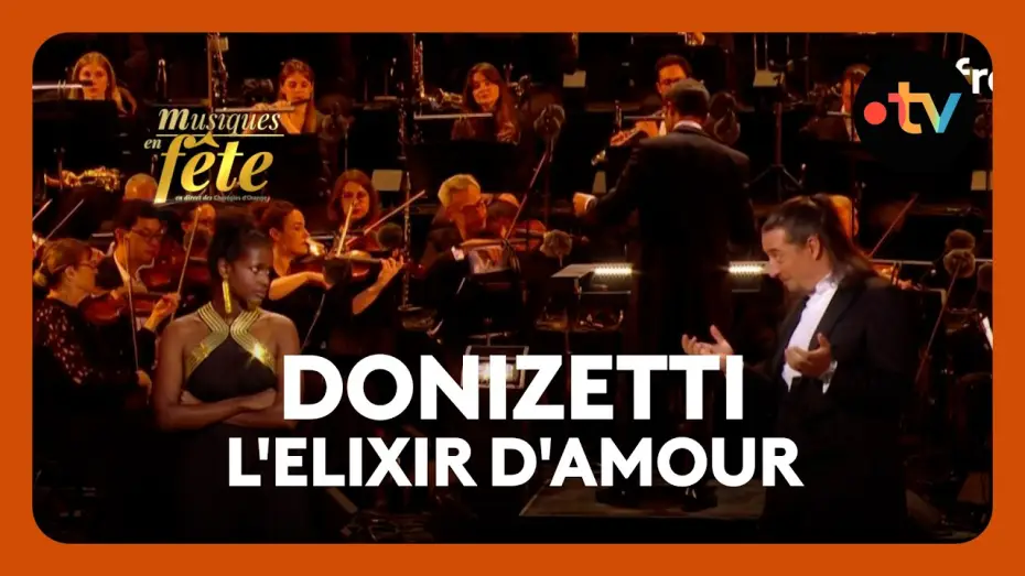 Video for the film Musiques en fête des Chorégies d'Orange — Donizetti - L'Elixir d'amour, "Bella Adina" avec Mariam Battistelli et Jérôme Boutillier