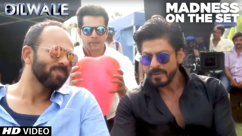 Video for the film Dilwale — Dilwale | Madness on the set | Kajol, Shah Rukh Khan, Kriti Sanon, Varun Dhawan