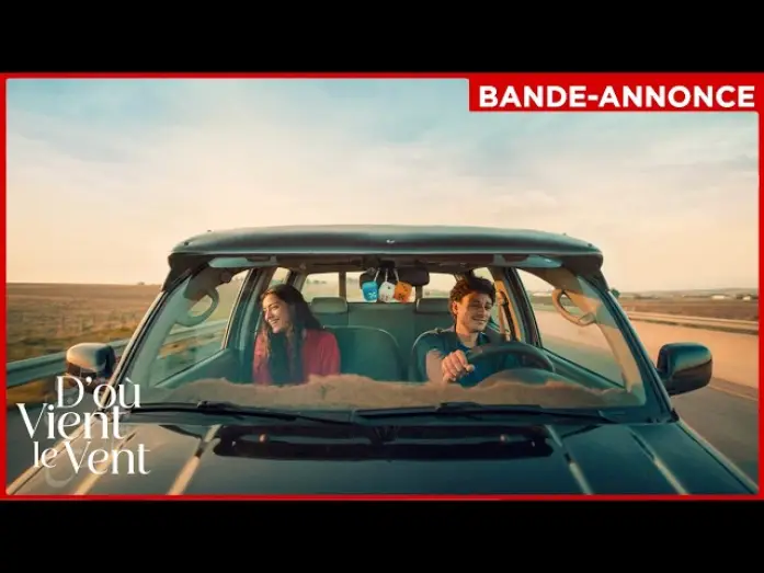 Video for the film Where the Wind Comes From — BANDE-ANNONCE DE "D'OÙ VIENT LE VENT" DE AMEL GUELLATY - AU CINEMA LE 10 JUIN 2026