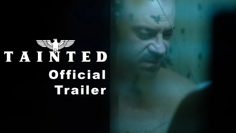 Video for the film Tainted — Tainted (2020) Official Trailer