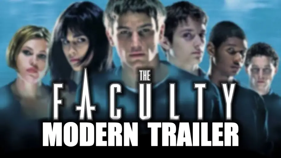 Video for the film The Faculty — THE FACULTY (Modern Trailer)