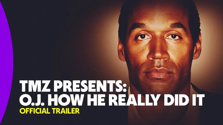 Video for the film TMZ Presents | O.J.: How He Really Did It — Official Trailer