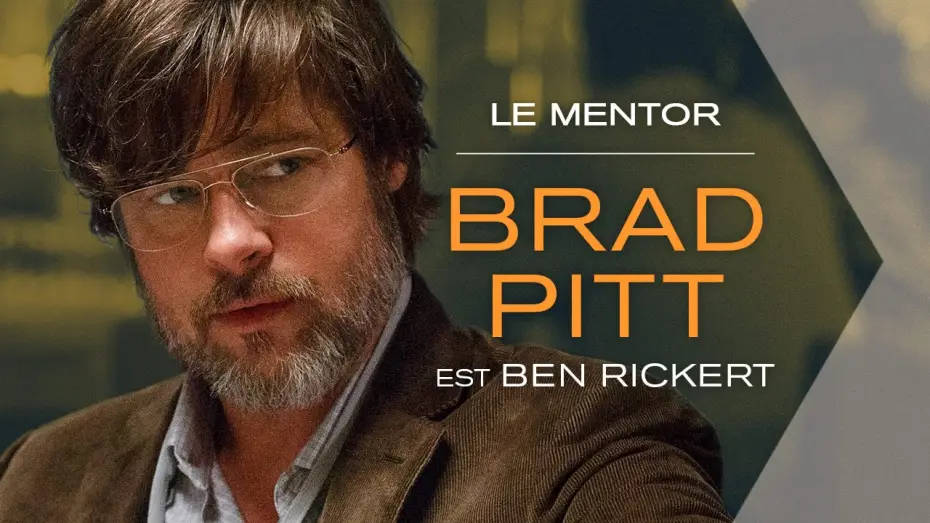 Video for the film The Big Short — THE BIG SHORT : LE CASSE DU SIECLE - Brad Pitt est Le Mentor