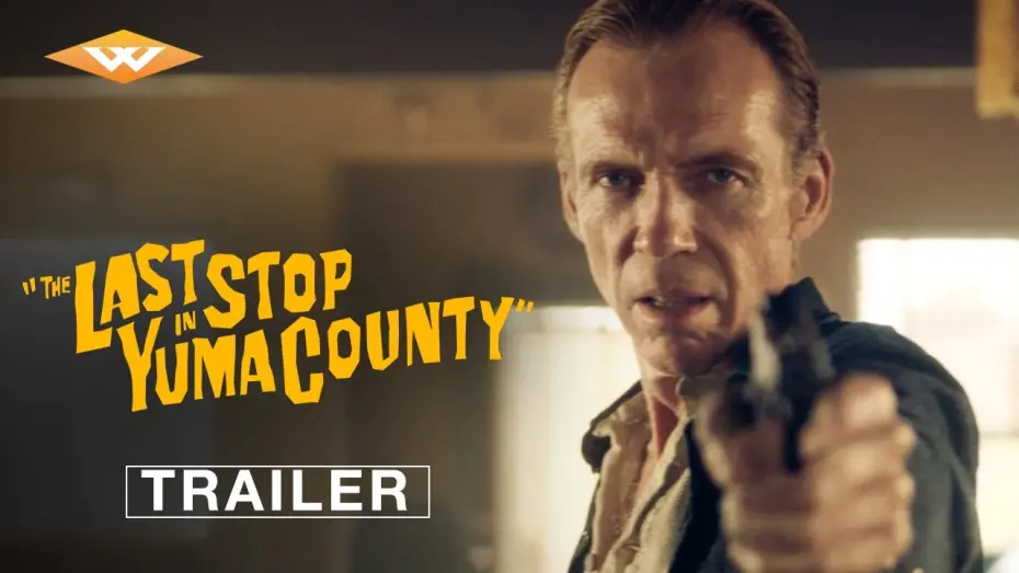 Video for the film The Last Stop in Yuma County — Official Trailer